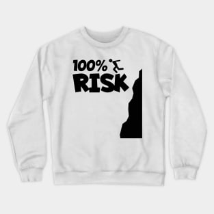 Cliff jumping 100% Risk Crewneck Sweatshirt